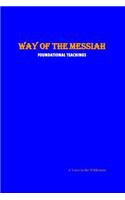 Way of the Messiah