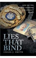 Lies That Bind