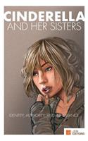 Cinderella and her Sisters: Identity, Authority and Inheritance