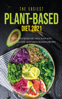 The Easiest Plant-Based Diet 2021