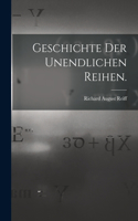 Geschichte der unendlichen Reihen.