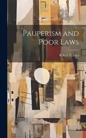 Pauperism and Poor Laws