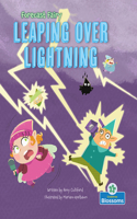 Leaping Over Lightning