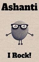 Affirmation Journal Ashanti I Rock!