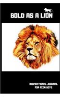 Bold as a lion