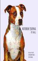 Notebook/Journal - Pit Bull: College Ruled - 100 Blank Pages - 8x10 Inches