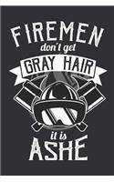 Passionate Firefighter