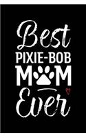 Best Pixie-Bob Mom Ever