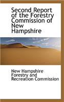 Second Report of the Forestry Commission of New Hampshire