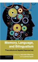 Memory, Language, and Bilingualism