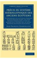 Précis Du Système Hiéroglyphique Des Anciens Égyptiens