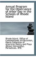 Annual Program for the Observance of Arbor Day in the Schools of Rhode Island