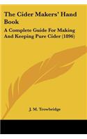 Cider Makers' Hand Book