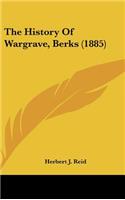 History Of Wargrave, Berks (1885)