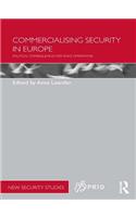 Commercialising Security in Europe