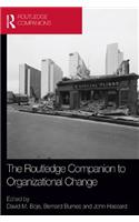 The Routledge Companion to Organizational Change