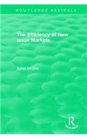 Routledge Revivals: The Efficiency of New Issue Markets (1992)