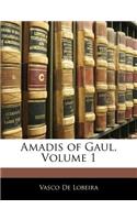 Amadis of Gaul, Volume 1