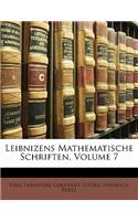 Leibnizens Mathematische Schriften, Siebenter Band