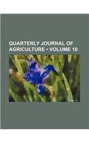 Quarterly Journal of Agriculture (Volume 10): (English)