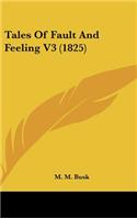 Tales Of Fault And Feeling V3 (1825)