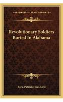 Revolutionary Soldiers Buried in Alabama