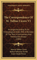 The Correspondence of M. Tullius Cicero V1