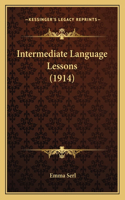 Intermediate Language Lessons (1914)