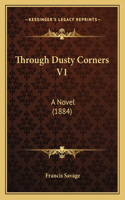Through Dusty Corners V1
