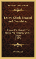 Letters, Chiefly Practical And Consolatory