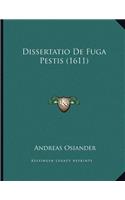 Dissertatio De Fuga Pestis (1611)