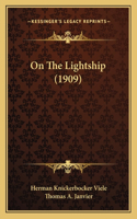 On The Lightship (1909)