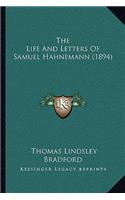 Life And Letters Of Samuel Hahnemann (1894)