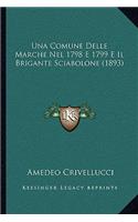 Comune Delle Marche Nel 1798 E 1799 E Il Brigante Sciabolone (1893)