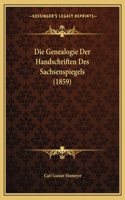 Die Genealogie Der Handschriften Des Sachsenspiegels (1859)