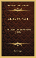Schiller V2, Part 1