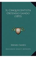 Il Cinquecentista Ortensio Lando (1893)