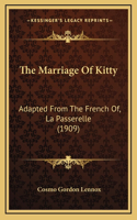 The Marriage Of Kitty