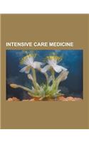 Intensive Care Medicine: Coma, Shock, Sepsis, Tracheal Intubation, Clinical Death, Mechanical Ventilation, C-Reactive Protein, Oxygen Toxicity,