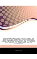 Articles on Buildings and Structures in Schuyler County, New York, Including: Brick Tavern Stand, A. F. Chapman House, Logan Methodist Church, First Presbyterian Church of Hector, First Baptist Church of Watkins Glen(English)