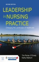 Leadership In Nursing Practice