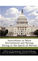 Innovations in Police Recruitment and Hiring