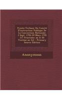 Proces-Verbaux Du Comite D'Instruction Publique de La Convention Nationale: 3 Sept. 1794-20 Mars 1795 (17 Fructidor an II-30 Ventose an III) - Primary Source Edition: 3 Sept. 1794-20 Mars 1795 (17 Fructidor an II-30 Ventose an III) - Primary Source Edition