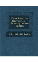 Varia Socratica, First Series