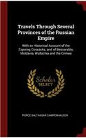 Travels Through Several Provinces of the Russian Empire