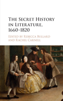 Secret History in Literature, 1660-1820