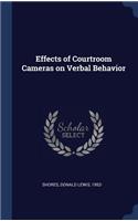 Effects of Courtroom Cameras on Verbal Behavior