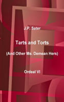 Tarts and Torts