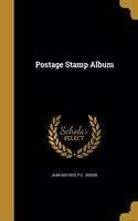 Postage Stamp Album
