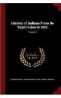 History of Indiana from Its Exploration to 1922; Volume 3